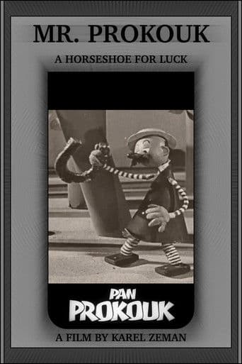 Mr. Prokouk: A Horseshoe for Luck